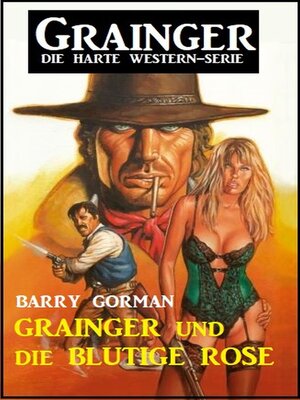 cover image of Grainger und die blutige Rose